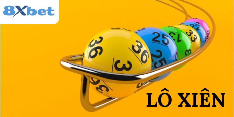 lô xiên 8xbet