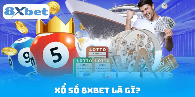 Khái niệm cổng xổ số 8xbet nhà cái